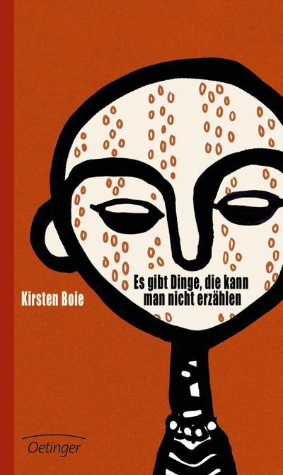 Es gibt Dinge, die kann man nicht erzählen - Kirsten Boie