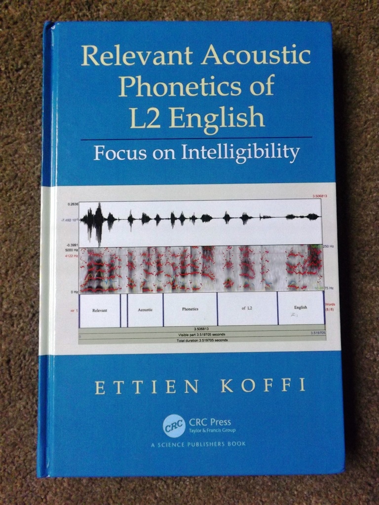 Relevant　(2021)　English:　Acoustic　L2　Koffi,　of　Hardcover　Ltd　on　Very　Phonetics　Books　by　Ettien:　Focus　Lacey　Intelligibility　Good
