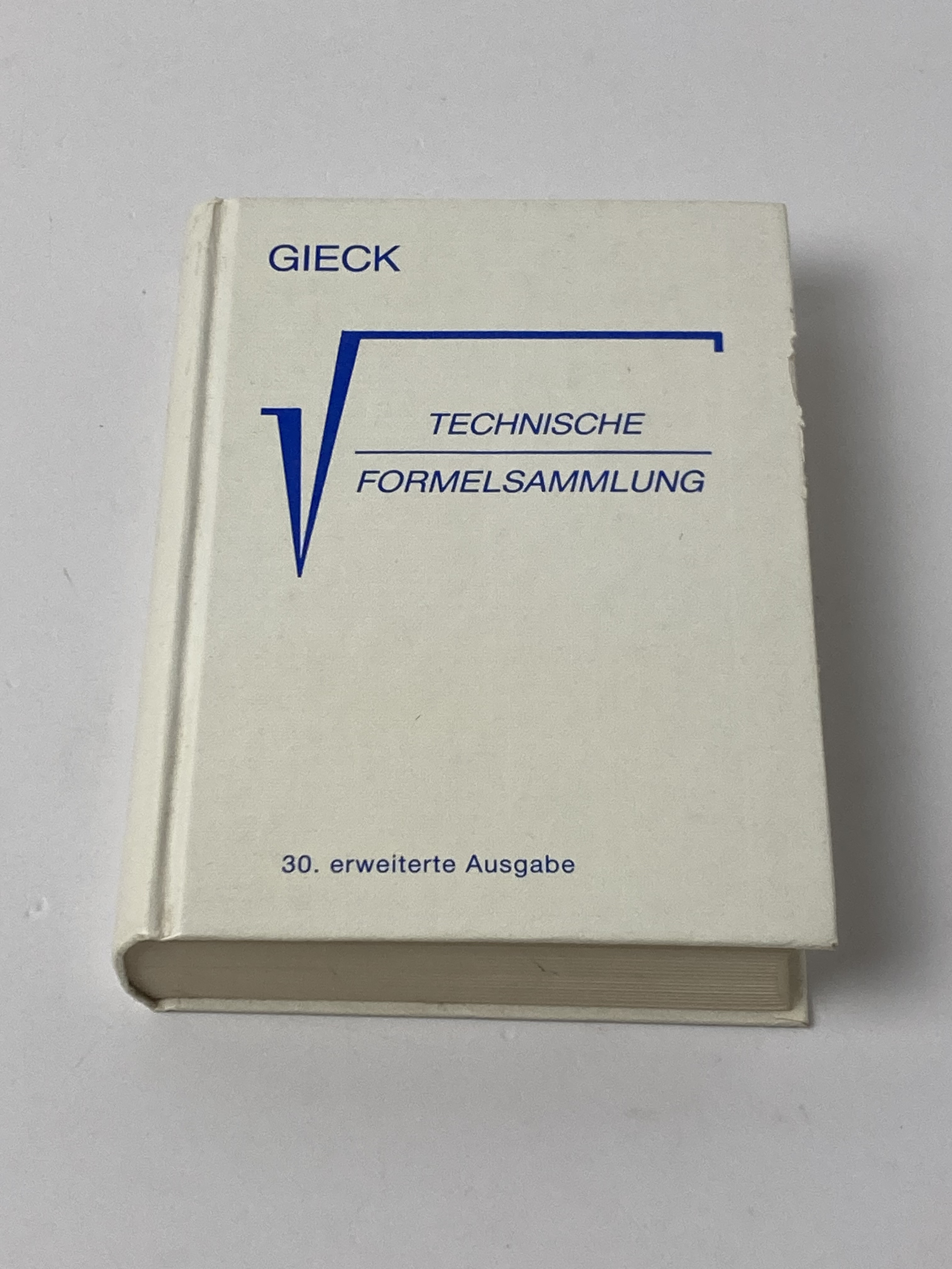 Technische Formelsammlung - Gieck, Kurt