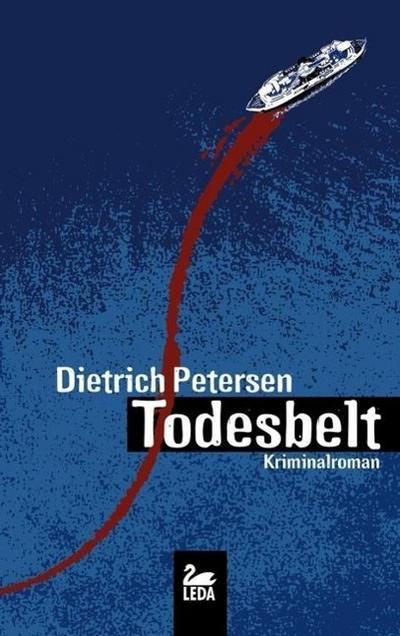 Todesbelt; Inselkrimi; Deutsch - Dietrich Petersen