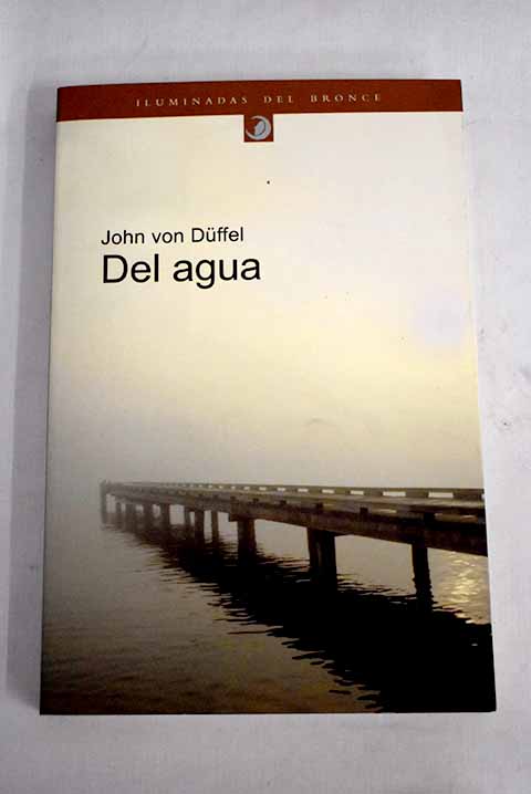 Del agua - Duffel, John Von