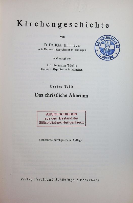 Kirchengeschichte. - Bihlmeyer, Karl