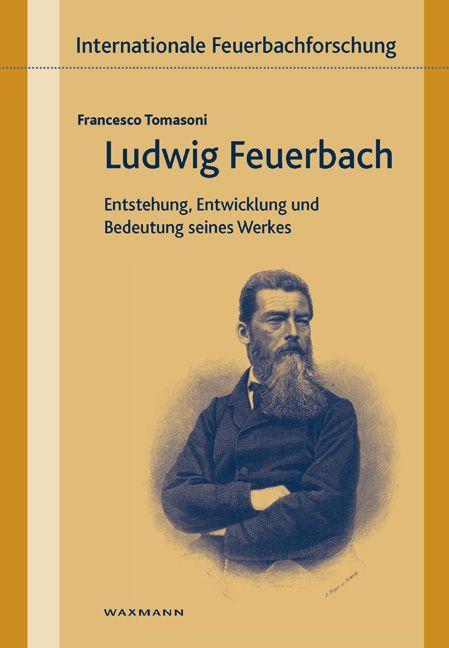 Ludwig Feuerbach - Tomasoni, Francesco