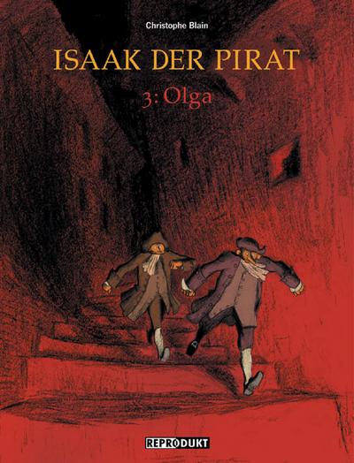 Isaak der Pirat - Olga - Christophe Blain