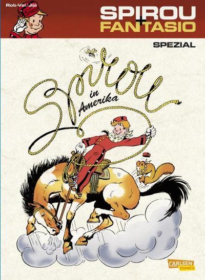 Spirou und Fantasio - Spirou in Amerika - Rob-Vel