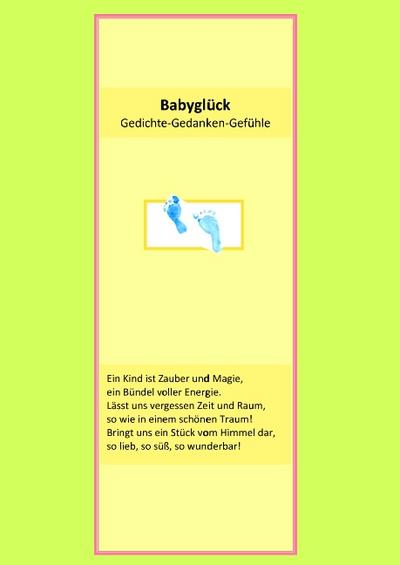 Babyglück : Gedichte-Gedanken-Gefühle - Ute Beck