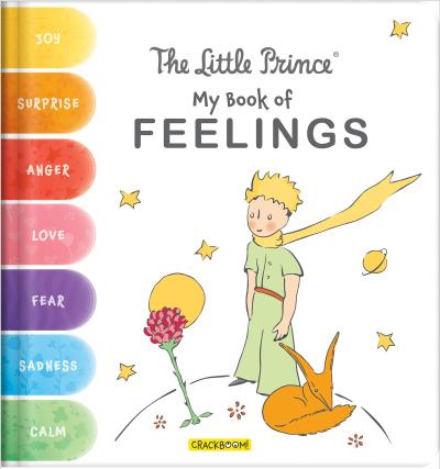 The Little Prince: My Book of Feelings - Antoine de Saint-Exupery