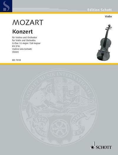 Konzert G-Dur : Urtext. KV 216. Violine und Orchester. Solostimme., Edition Schott - Wolfgang Amadeus Mozart