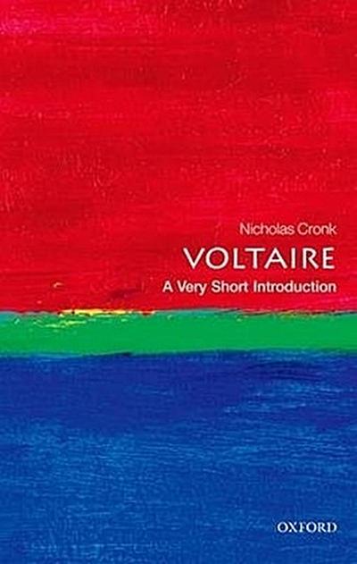 Voltaire: A Very Short Introduction - Nicholas Cronk