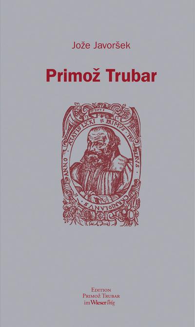 Primoz Trubar - Joze Javorsek