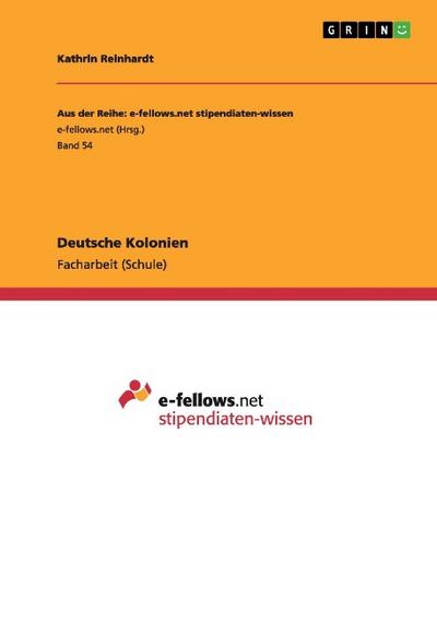 Deutsche Kolonien - Kathrin Reinhardt