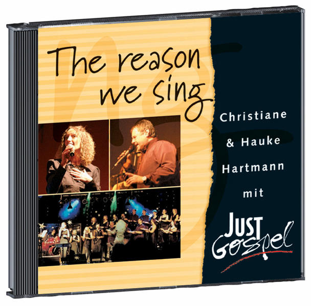 The reason we sing - Just Gospel: CD - Hartmann, Hauke