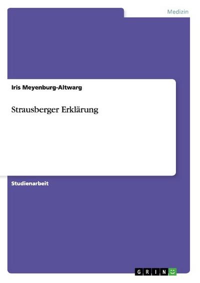 Strausberger Erklärung - Iris Meyenburg-Altwarg