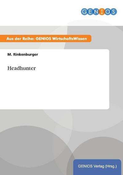Headhunter - M. Rinkenburger