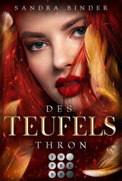 Des Teufels Thron (Die Teufel-Trilogie 3) : Knisternde Urban Fantasy über eine Kopfgeldjägerin im Auftrag des Teufels - Sandra Binder