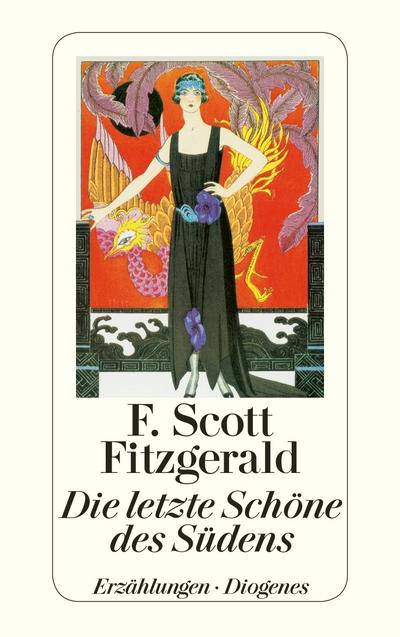 Die letzte Schöne des Südens - F. Scott Fitzgerald
