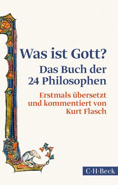 Was ist Gott? : Das Buch der 24 Philosophen - Kurt Flasch