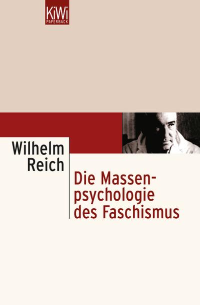 Die Massenpsychologie des Faschismus - Wilhelm Reich