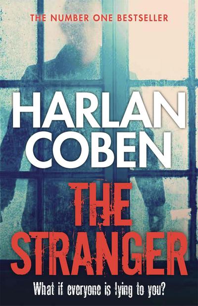 The Stranger : Now a major Netflix show - Harlan Coben