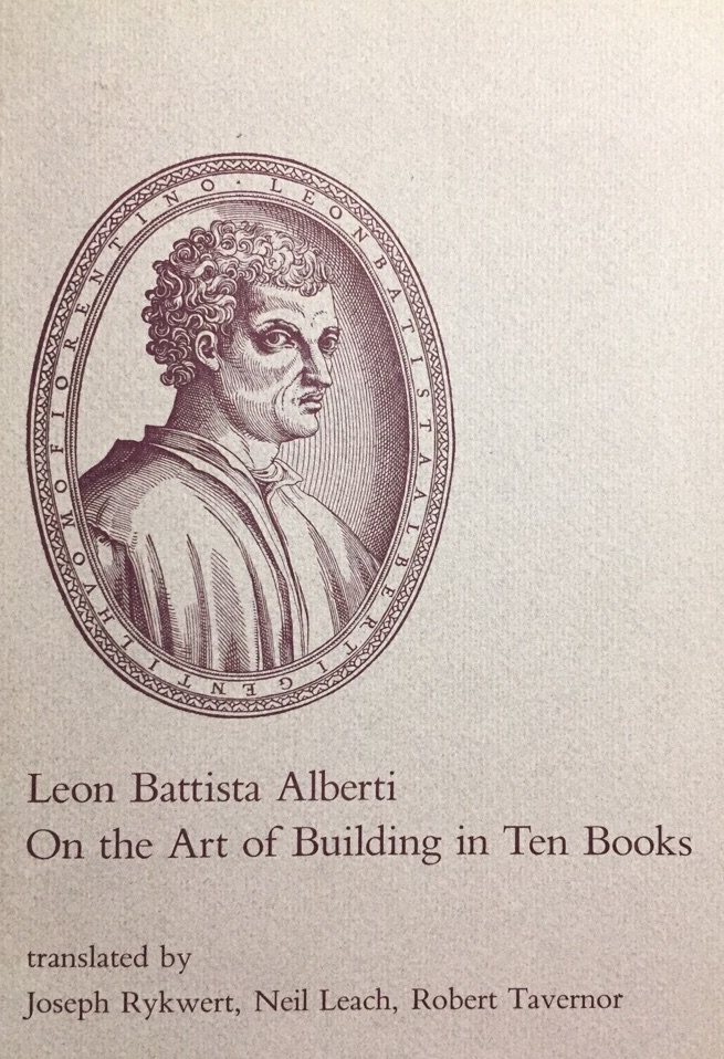 On the Art of Building in Ten Books. - Alberti, Leon Battista