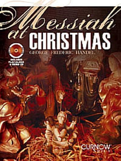 Messiah at Christmas: Piano Accompaniment - George Fredrick Handel