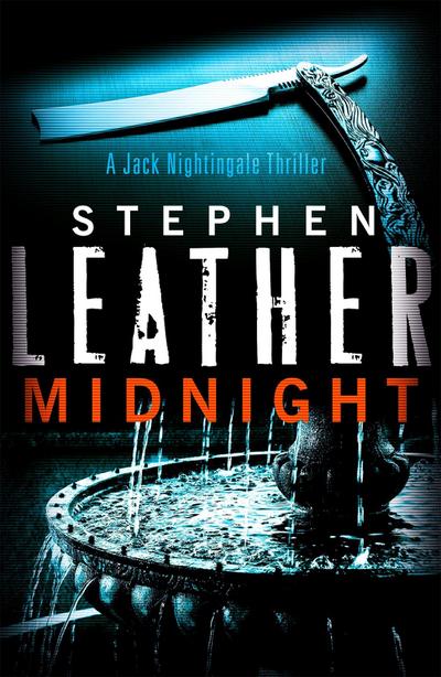 Midnight : The 2nd Jack Nightingale Supernatural Thriller - Stephen Leather