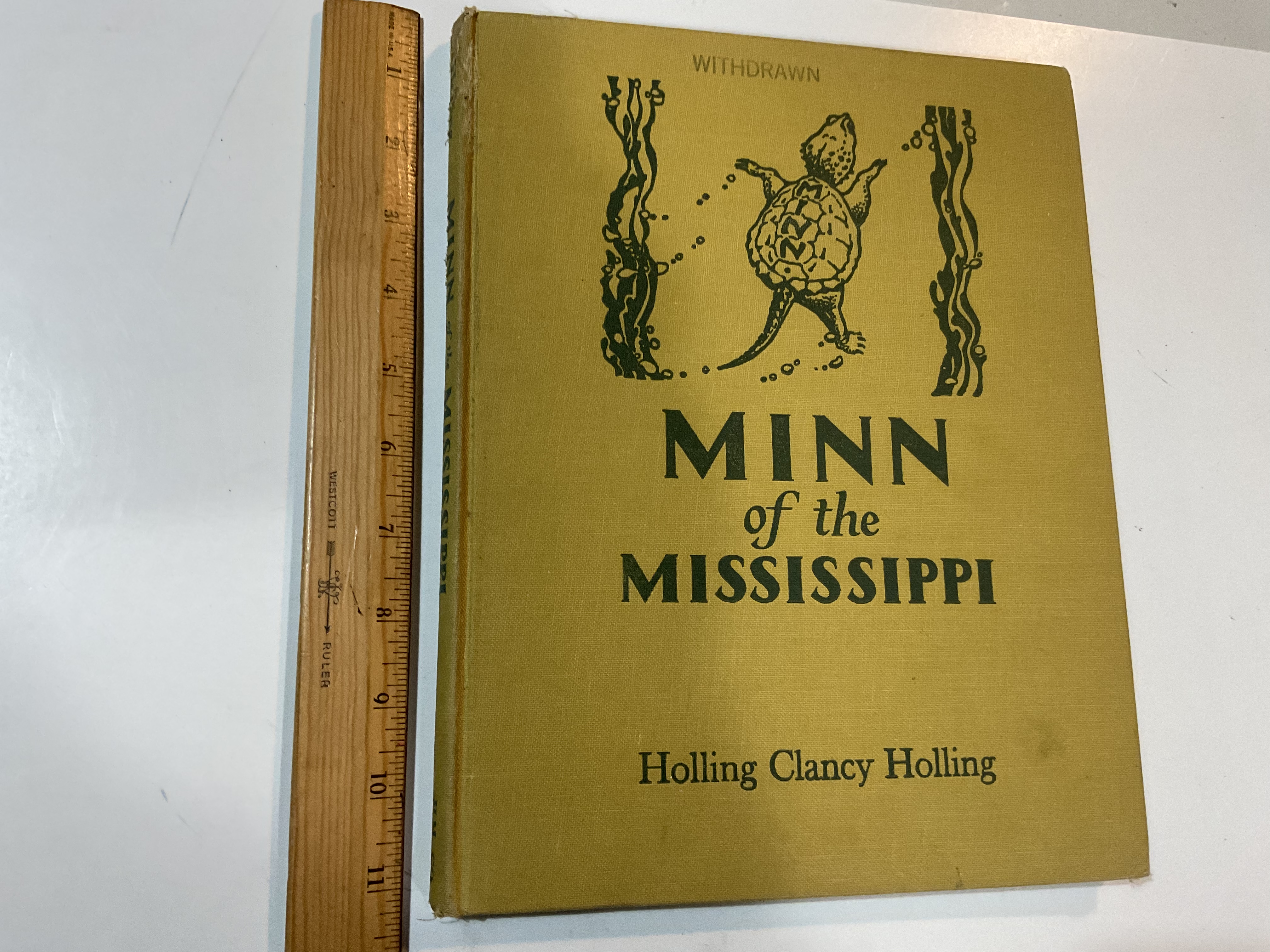 Minn of the Mississippi Holling Clancy Holling [Near Fine] [Hardcover]