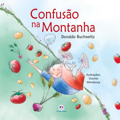 Confusão na montanha - Donaldo Buchweitz