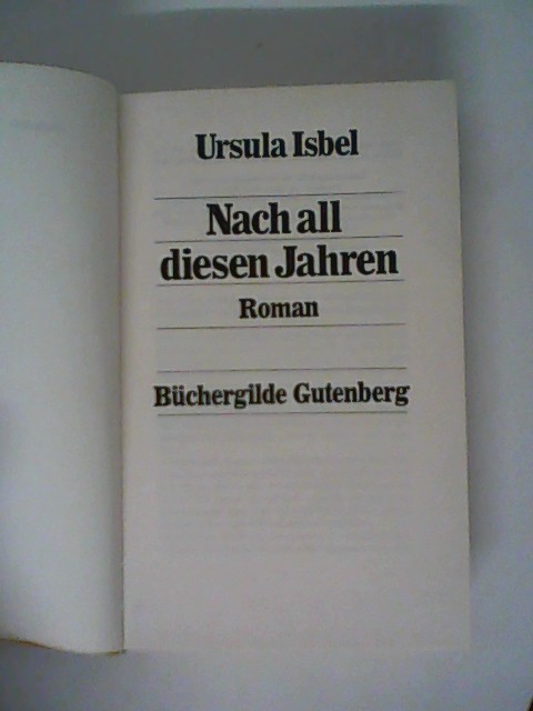 Nach all diesen Jahren - Isbel, Ursula