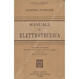 Manuale di elettrotecnica da Grawinkel Carl - Strecker Karl: p.tela edit  (1902)
