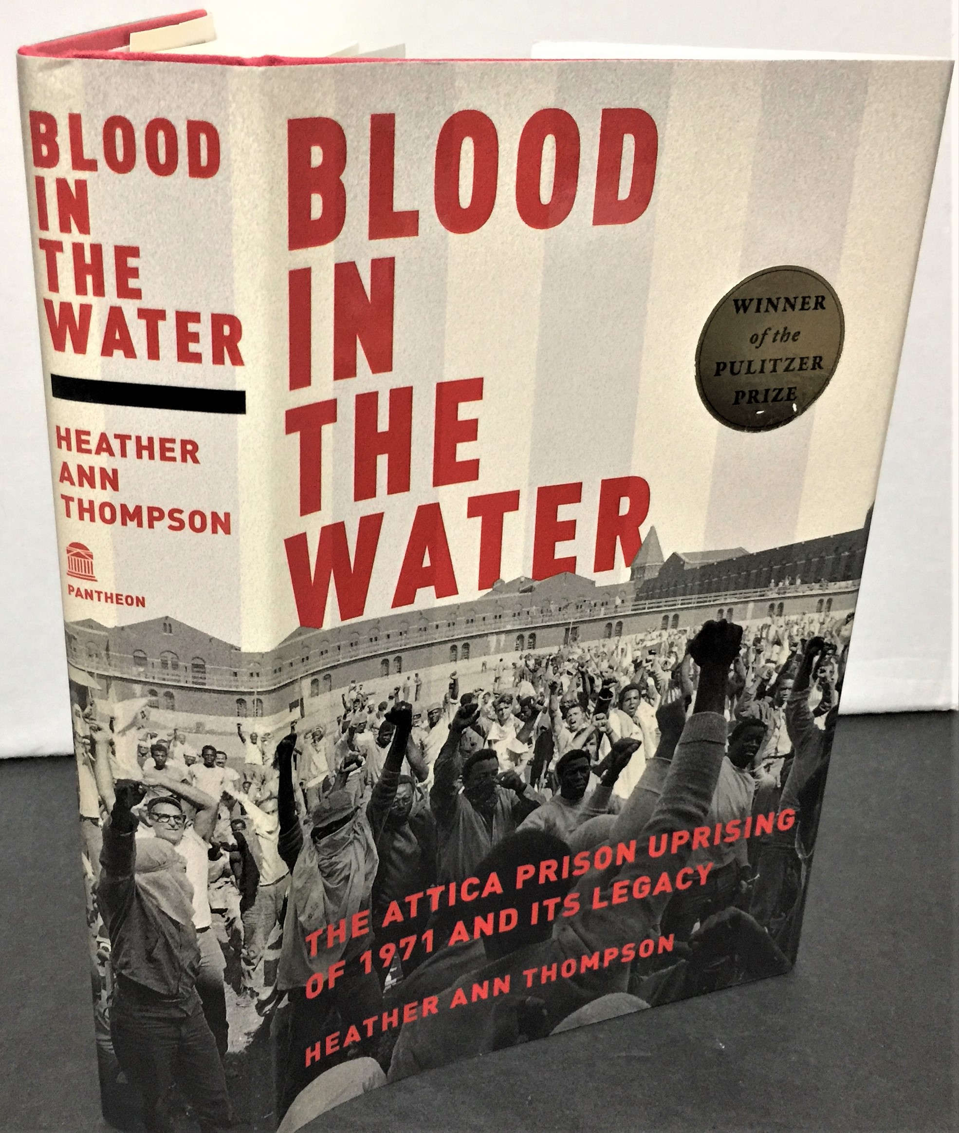 Blood in the Water the Attica Prison uprising of 1971 and its legacy by