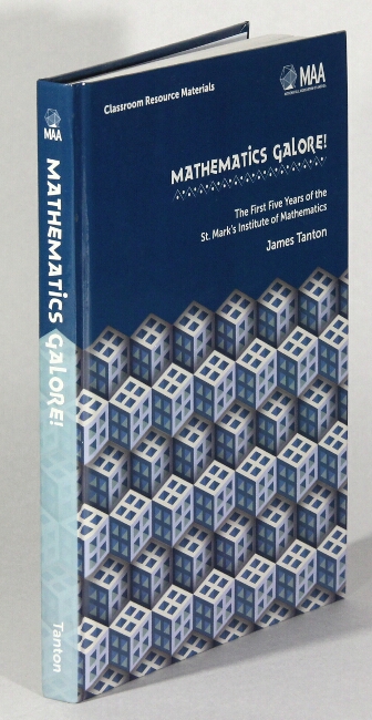 Mathematics galore! The first five years of the St. Mark's Institute of Mathematics - Tanton, James