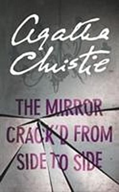 The Mirror Crack’d From Side to Side - Agatha Christie