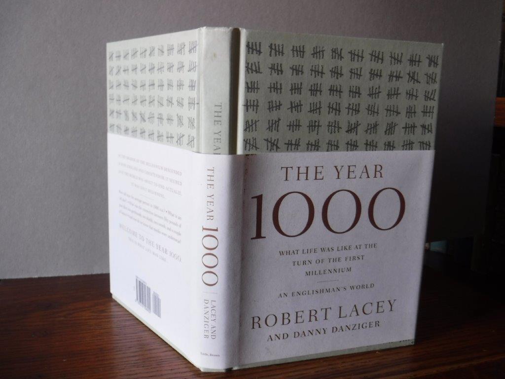 The Year 1000: What Life was Like at the Turn of the First Millennium : an   - Robert Lacey, Danny Danziger - Google Books