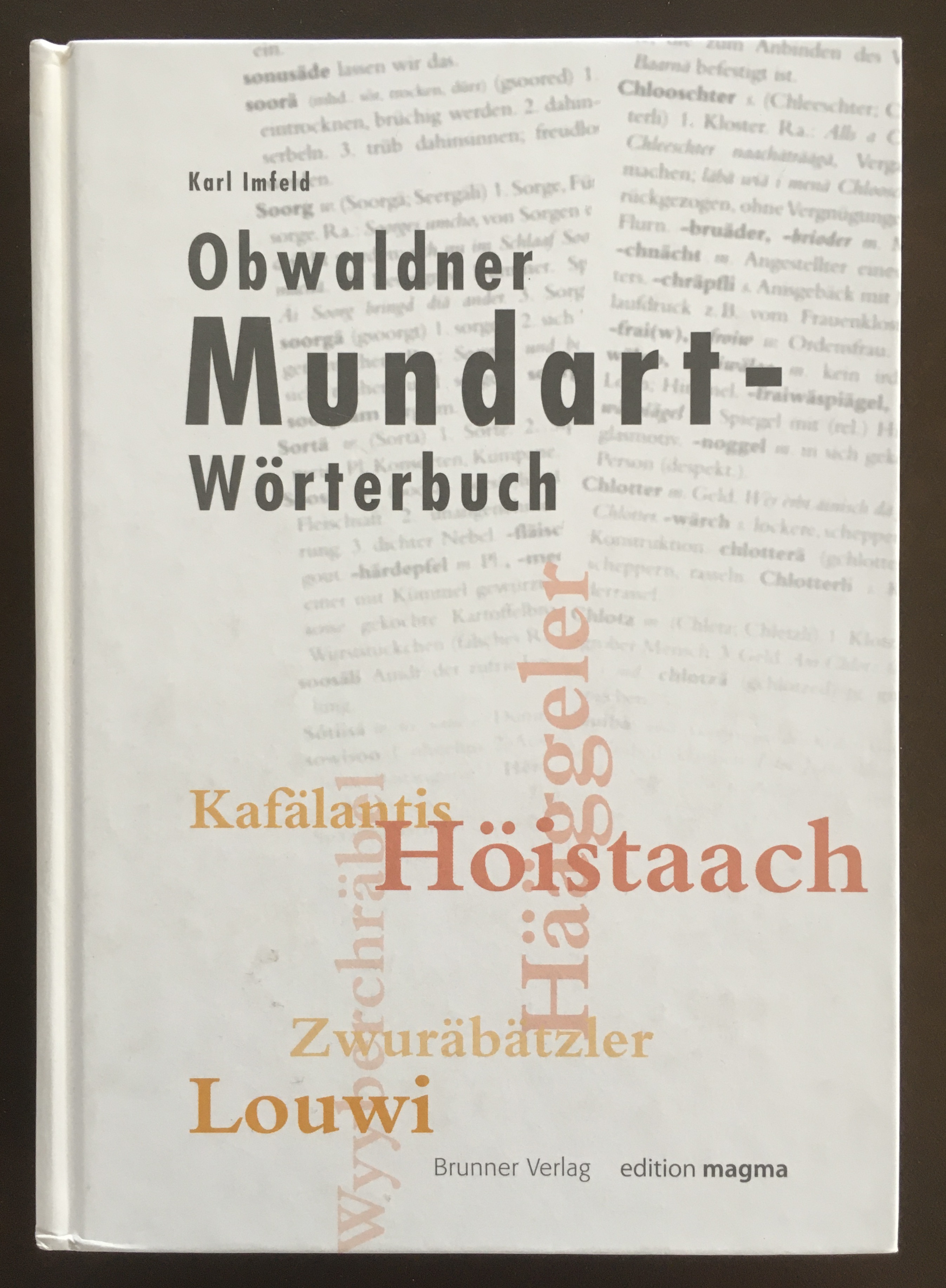 Obwaldner Mundart-Wörterbuch - Imfeld, Karl