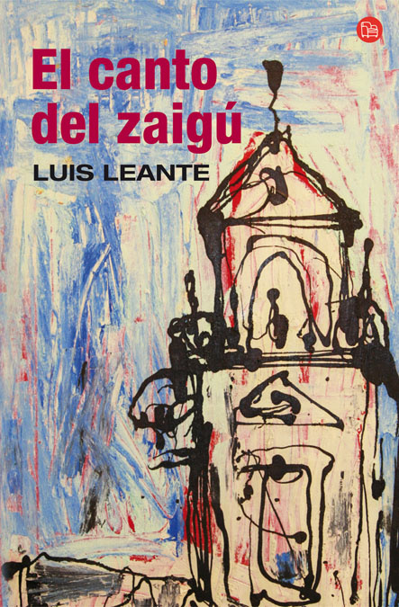 El conto del zaigú . - Leante, Luis