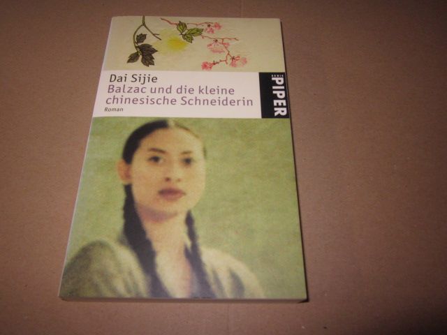 Balzac und die kleine chinesische Schneiderin: Roman - Sijie, Dai