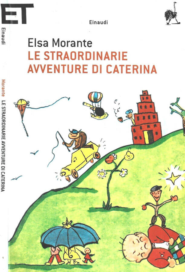 Le straordinarie avventure di Caterina - Elsa Morante