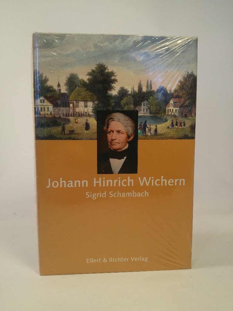 Johann Hinrich Wichern [Neubuch] (Hamburger Köpfe) - Schambach, Sigrid