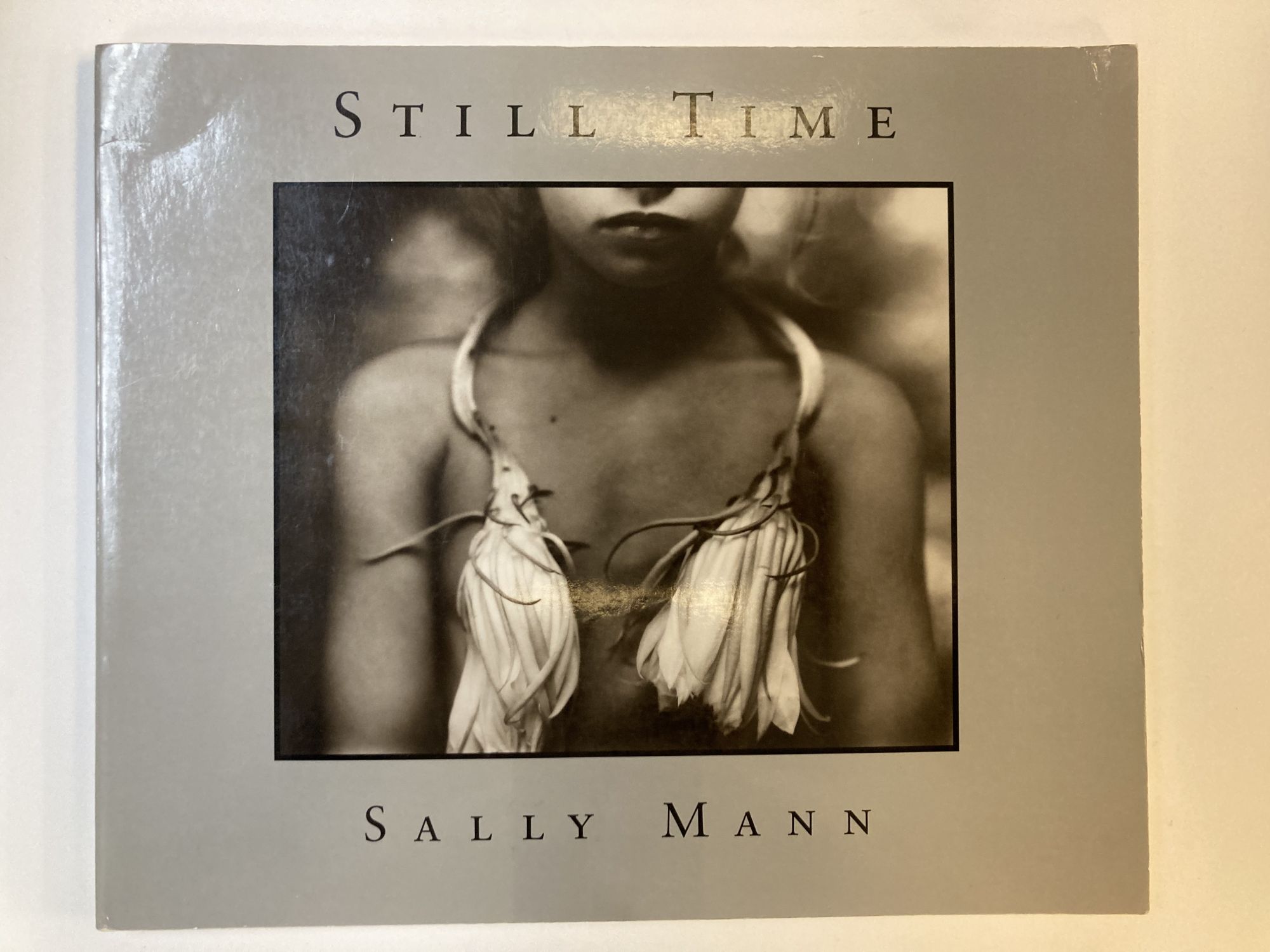 STILL TIME [SIGNED] - Mann, Sally