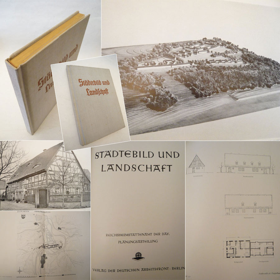 Städtebild und Landschaft by Reichsheimstättenamt der DAF Planungsabteilung:: (1939)  Galerie 