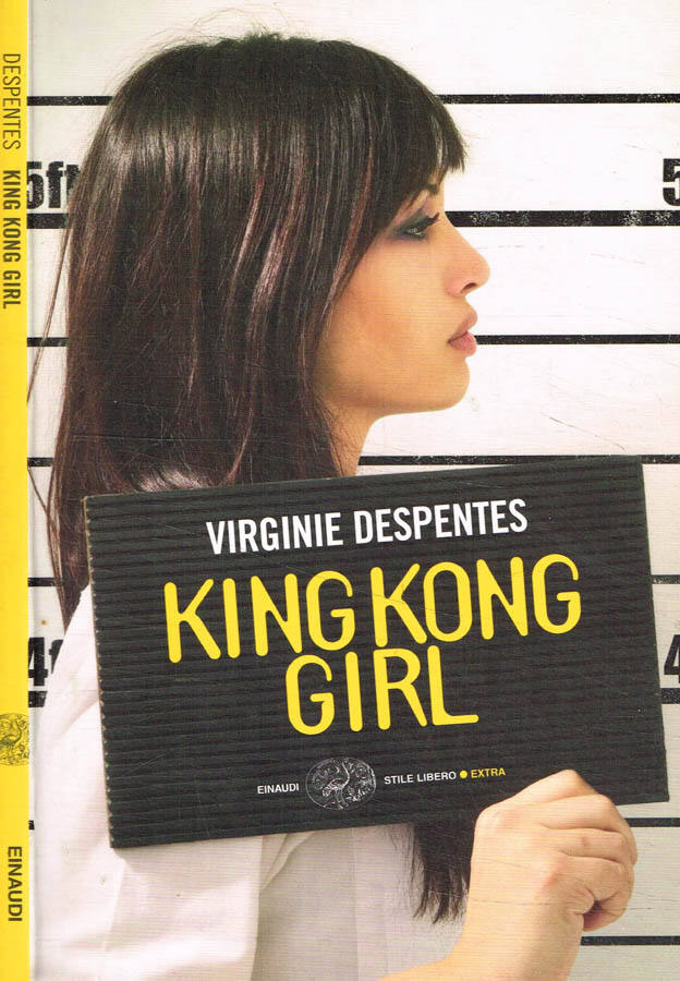 King Kong girl - Virginie Despentes