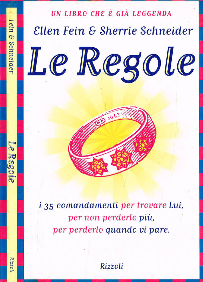 Le regole - Ellen Fein, Sherrie Schneider