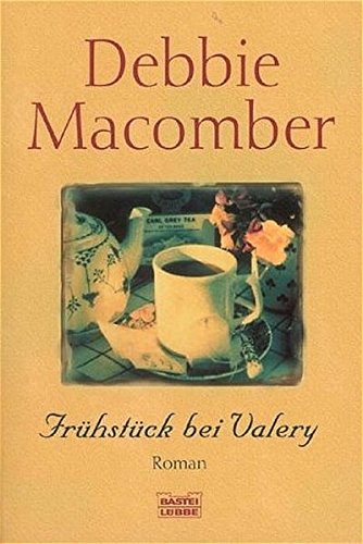 Frühstück bei Valery (Allgemeine Reihe. Bastei Lübbe Taschenbücher) - Macomber, Debbie