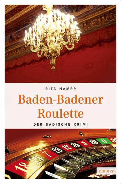 Baden-Badener Roulette (Der Badische Krimi) - Hampp, Rita