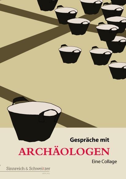 Gespraeche mit Archaeologen - Escher, Anne-Catherine
