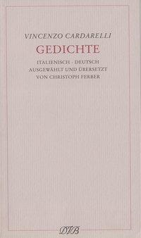 Gedichte - Cardarelli, Vincenzo|Ferber, Christoph