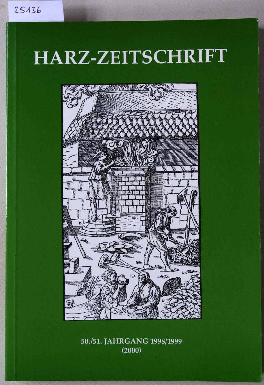 Harz-Zeitschrift. 50./51. Jg. 1998/1999. (131./132. Jg. d. Zeitschrift des Harz-Vereins für Geschichte und Altertumskunde) (Hrsg. v. Christof Römer) - Unknown Author