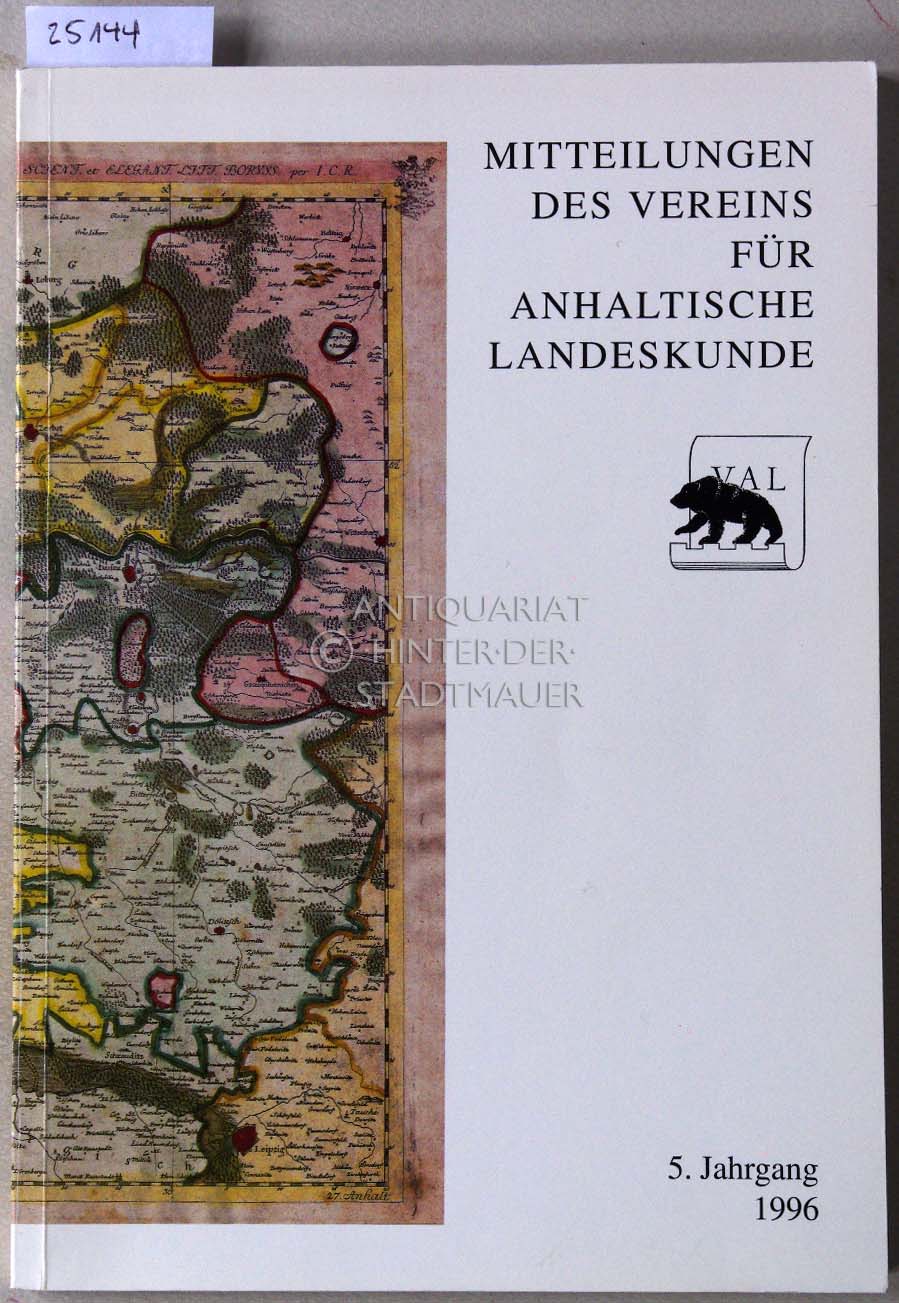 Mitteilungen des Vereins für anhaltische Landeskunde. 5. Jahrgang 1996.