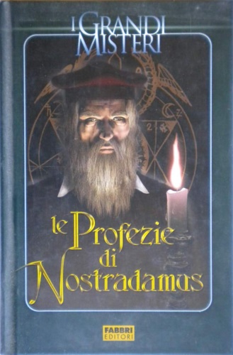 Le profezie di Nostradamus. - Cortesi,Paolo.